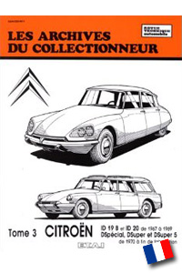 RTA: Citroën  DSuper & ID19 depuis 1970